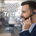 bluetooth headset test