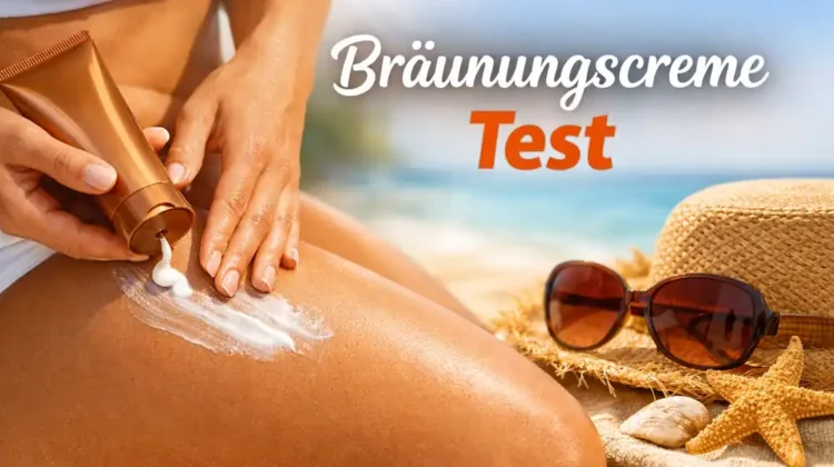 bräunungscreme test