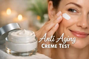 anti aging creme test