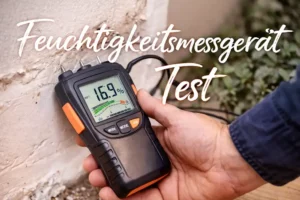 feuchtigkeitsmessgerät test